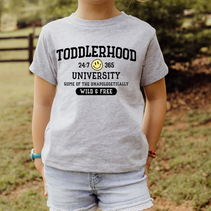 TODDLER - TODDLERHOOD SHIRT